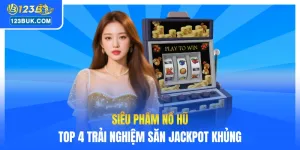 Siêu phẩm nổ hũ